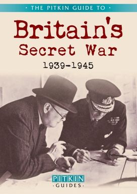 Britains Secret War Britains Secret War