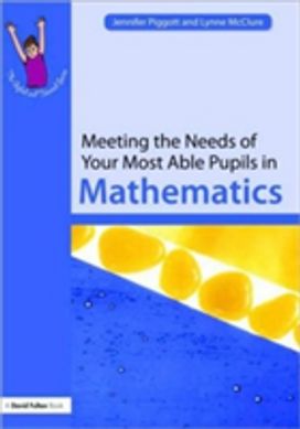 Meeting the Needs of Your Most Able Pupils Meeting the Needs of Your Most Able Pupils