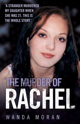 Murder of Rachel Murder of Rachel