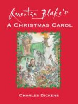 Quentin Blake's a Christmas Carol