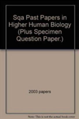 Sqa Past Papers in Higher Human Biology