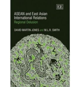 Asean and East Asian International Relations
