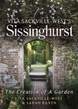 Vita Sackville-West's Sissinghurst Vita Sackville-West's Sissinghurst