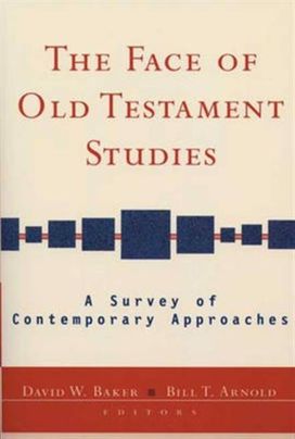 Face of Old Testament Studies Face of Old Testament Studies