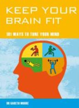 Keep Your Brain Fit Keep Your Brain Fit