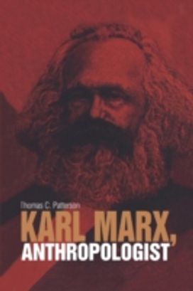 Karl Marx, Anthropologist
