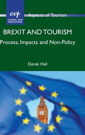 Brexit and Tourism Brexit and Tourism