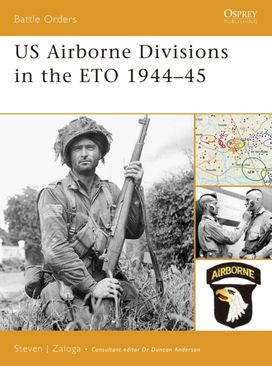 US Airborne Divisions in the ETO 1944–45 US Airborne Divisions in the ETO 1944–45