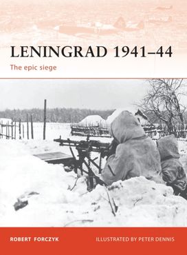 Leningrad 1941-44 Leningrad 1941-44