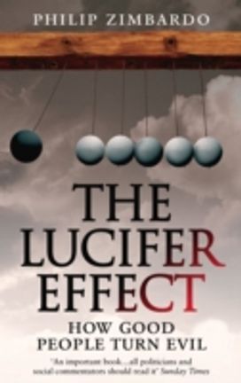 Lucifer Effect Lucifer Effect
