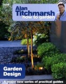 Alan Titchmarsh how to Garden: Garden Design