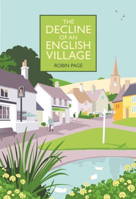 Decline of an English Village Decline of an English Village