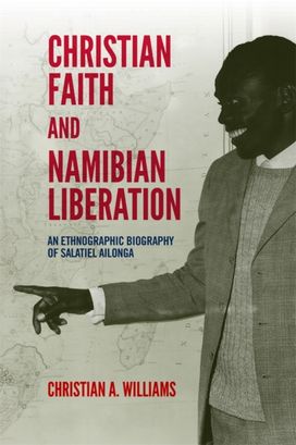 Christian Faith and Namibian Liberation