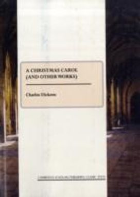 A Christmas Carol (And Other Works) A Christmas Carol (And Other Works)