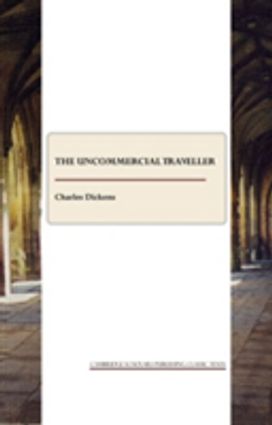 Uncommercial Traveller