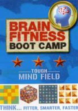 Brain Fitness Boot Camp: Mind Field