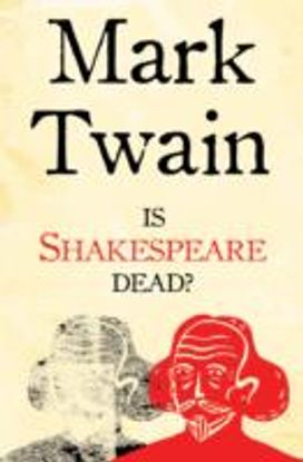 Is Shakespeare Dead?