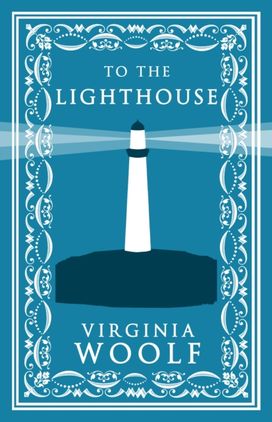 To the Lighthouse To the Lighthouse