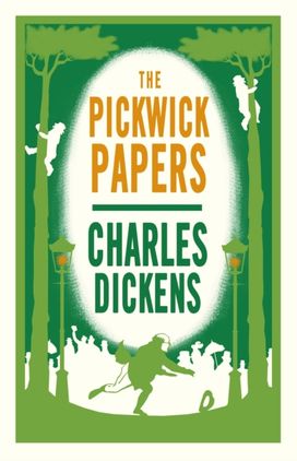 Pickwick Papers Pickwick Papers