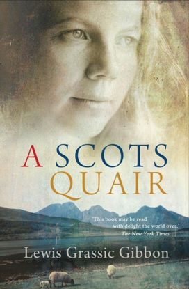 Scots Quair Scots Quair