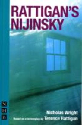Rattigan's Nijinsky Rattigan's Nijinsky