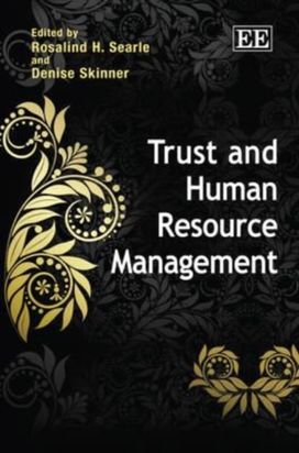 Trust and Human Resource Management Trust and Human Resource Management