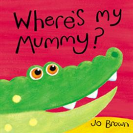 Where's My Mummy? Where's My Mummy?
