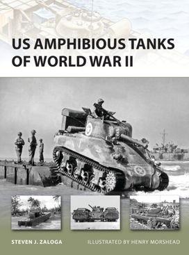 Us Amphibious Tanks of World War Ii Us Amphibious Tanks of World War Ii