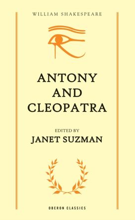 Antony and Cleopatra Antony and Cleopatra