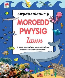 Gwyddoniadur Y Moroedd Pwysig Iawn Gwyddoniadur Y Moroedd Pwysig Iawn