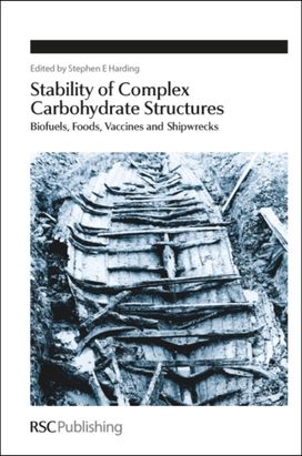 Stability of Complex Carbohydrate Structures Stability of Complex Carbohydrate Structures
