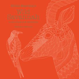 Millie Marotta's Wild Savannah Deluxe Edition Millie Marotta's Wild Savannah Deluxe Edition
