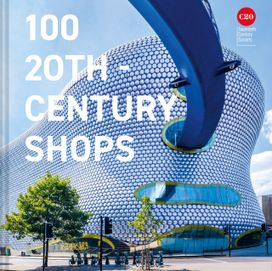 100 20th-Century Shops 100 20th-Century Shops