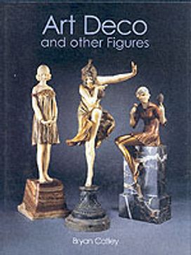 Art Deco and Other Figures Art Deco and Other Figures