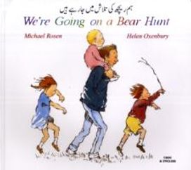 We're Going on a Bear Hunt in Urdu and English We're Going on a Bear Hunt in Urdu and English