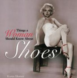 Things a Woman should Know About Shoes