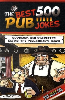 The 500 Best Pub Jokes