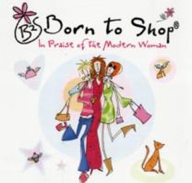 Born to Shop