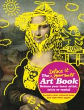 The Deface-It-Yourself Art Book The Deface-It-Yourself Art Book