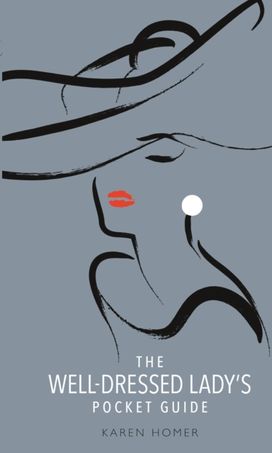 Well-Dressed Lady's Pocket Guide