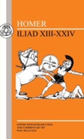 Homer: Iliad XIII-XXIV