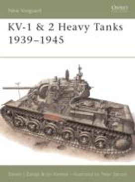 KV-1 & 2 Heavy Tanks 1939–45