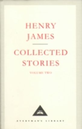 Henry James Collected Stories Vol 2 Henry James Collected Stories Vol 2