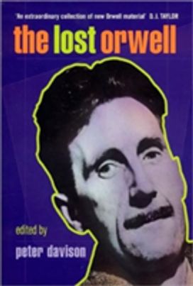 The Lost Orwell The Lost Orwell
