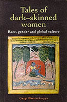 Tales of Dark Skinned Women