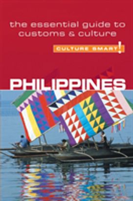 Philippines - Culture Smart! Philippines - Culture Smart!