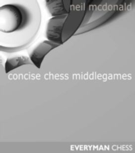 Concise Chess Middlegames
