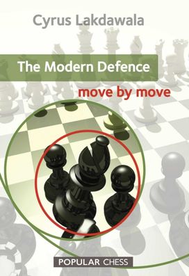 Modern Defence: Move by Move Modern Defence: Move by Move