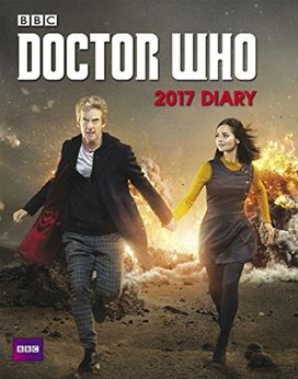 Doctor Who Diary 2017 Edition Doctor Who Diary 2017 Edition