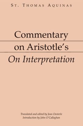 Commentary on Aristotle's on Interpretation